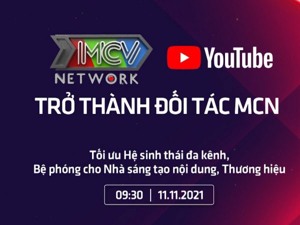 MCV Network trở thành đối tác MCN của YouTube